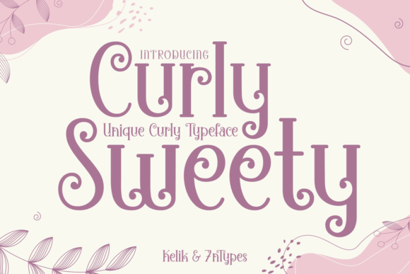 Curly Sweety: A Font That Adds Personality to Your Digital Brand