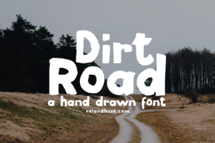 Dirt Road: A Font That Adds Character to Your Brand