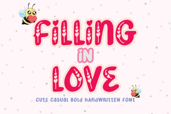 Filling in Love: A Sweet Display Font for Romantic Branding