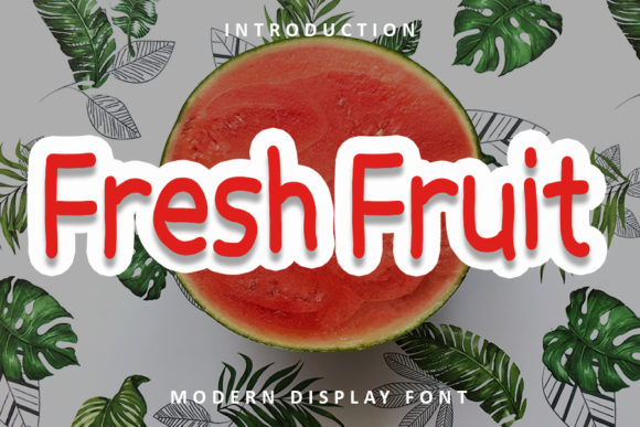 Fresh Fruit Font for Editorial Design