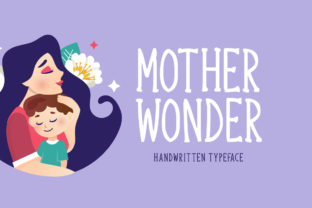 Mother Wonder Font Review: A Timeless Display Typeface for Modern Branding